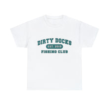 Adult Size Dirty Docks Fishing T-Shirt