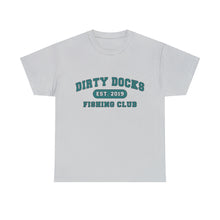 Adult Size Dirty Docks Fishing T-Shirt