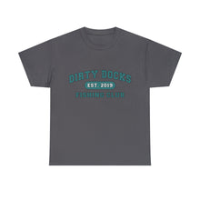 Adult Size Dirty Docks Fishing T-Shirt