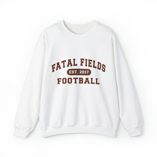 Fatal Fields Football Sweatshirt